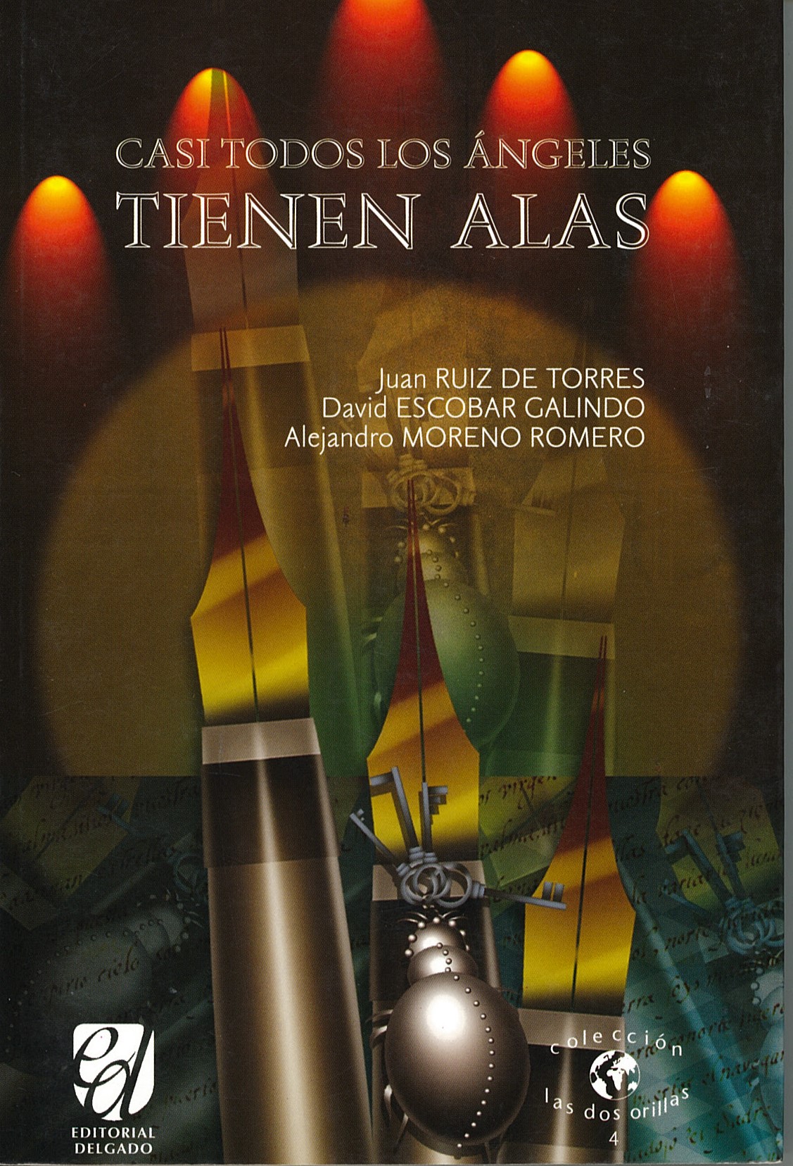 Casi todos los ángeles tienen alas Portada de Casi todos los ángeles tienen alas