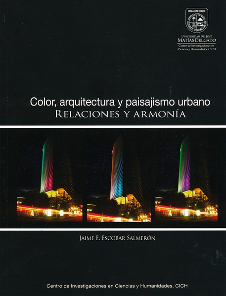 Color, arquitectura y paisajismo urbano. Relaciones y armonía Portada