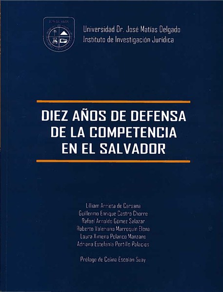 Diez años de defensa de la competencia en El Salvador Portada